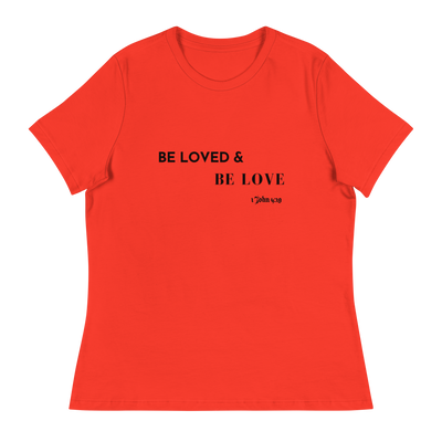 Women's Be Loved and Be Love (Style #1) - Black Text