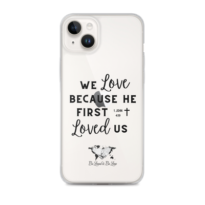 1 John 4:19 Clear Case for iPhone®