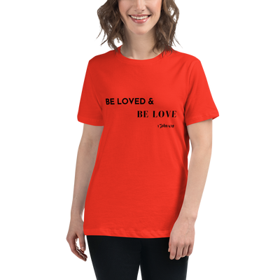Women's Be Loved and Be Love (Style #1) - Black Text